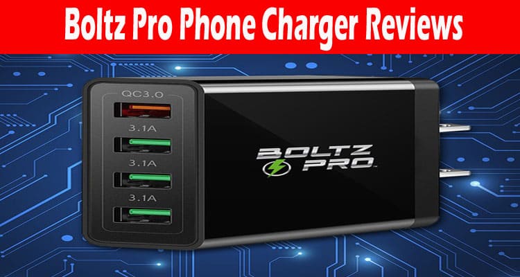 Boltz Pro Phone Charger Reviews 2021