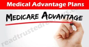 Latest News Medical Advantage Plans