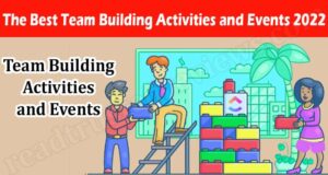 The Best Team Building Activities and Events 2022