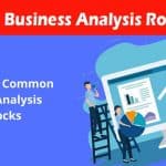 Complete Information About Overcoming Common Business Analysis Roadblocks