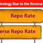 Your Financial Strategy Due to the Reverse Repo Rate